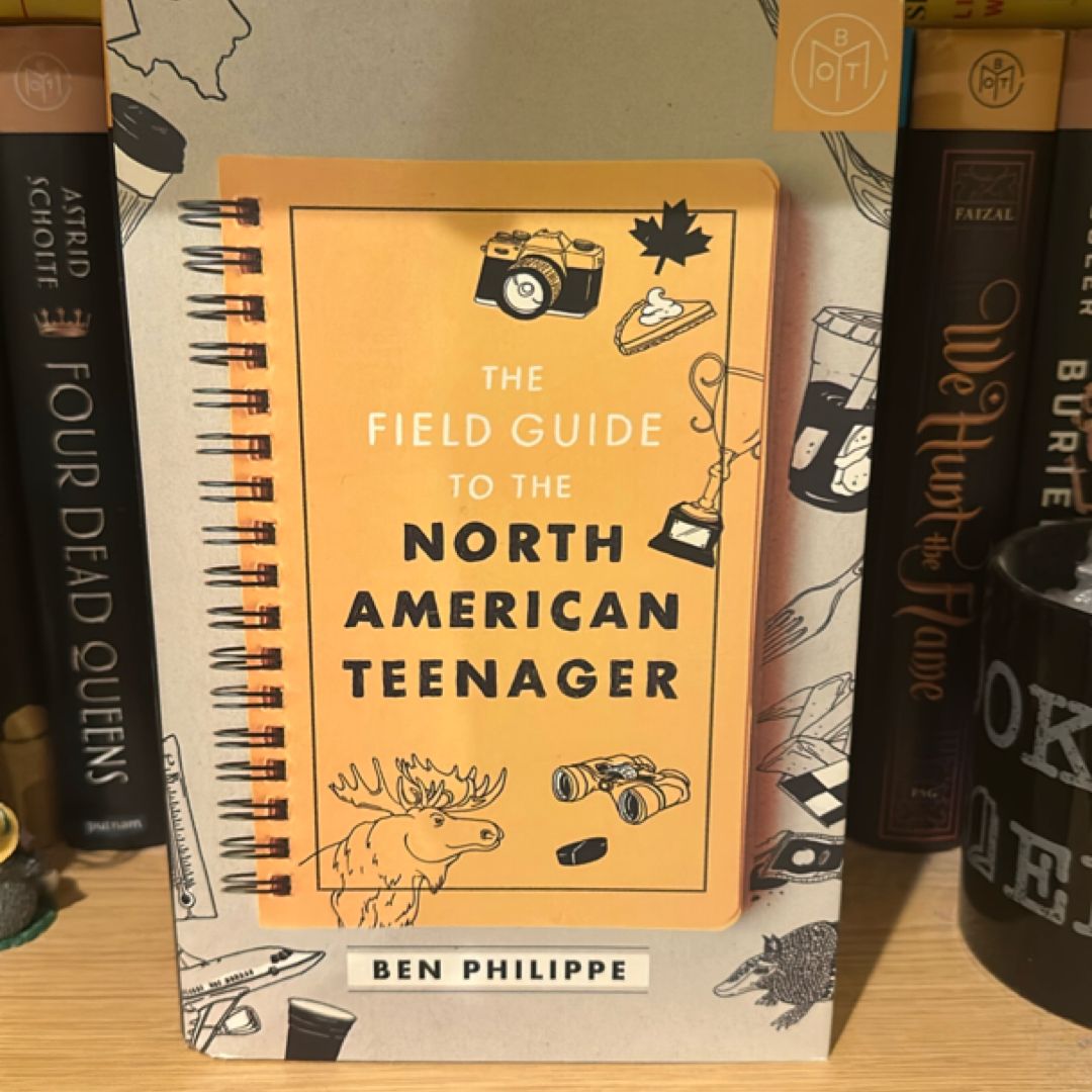 The Field Guide to the North American Teenager