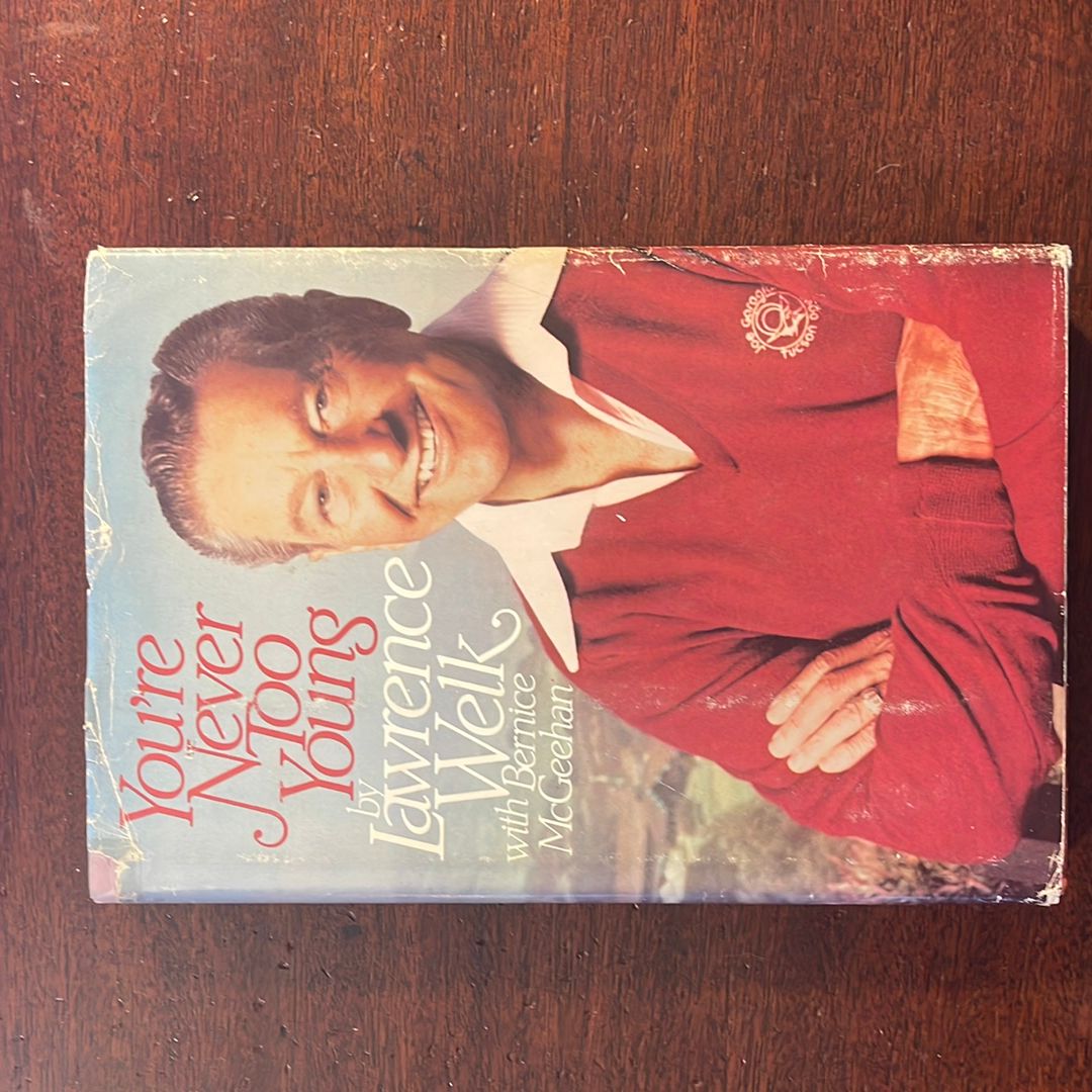 You're Never Too Young