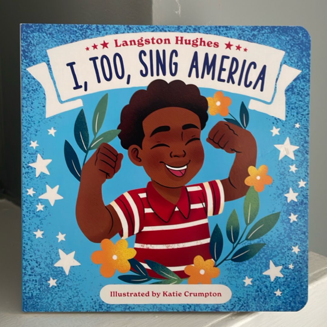 I, Too, Sing America