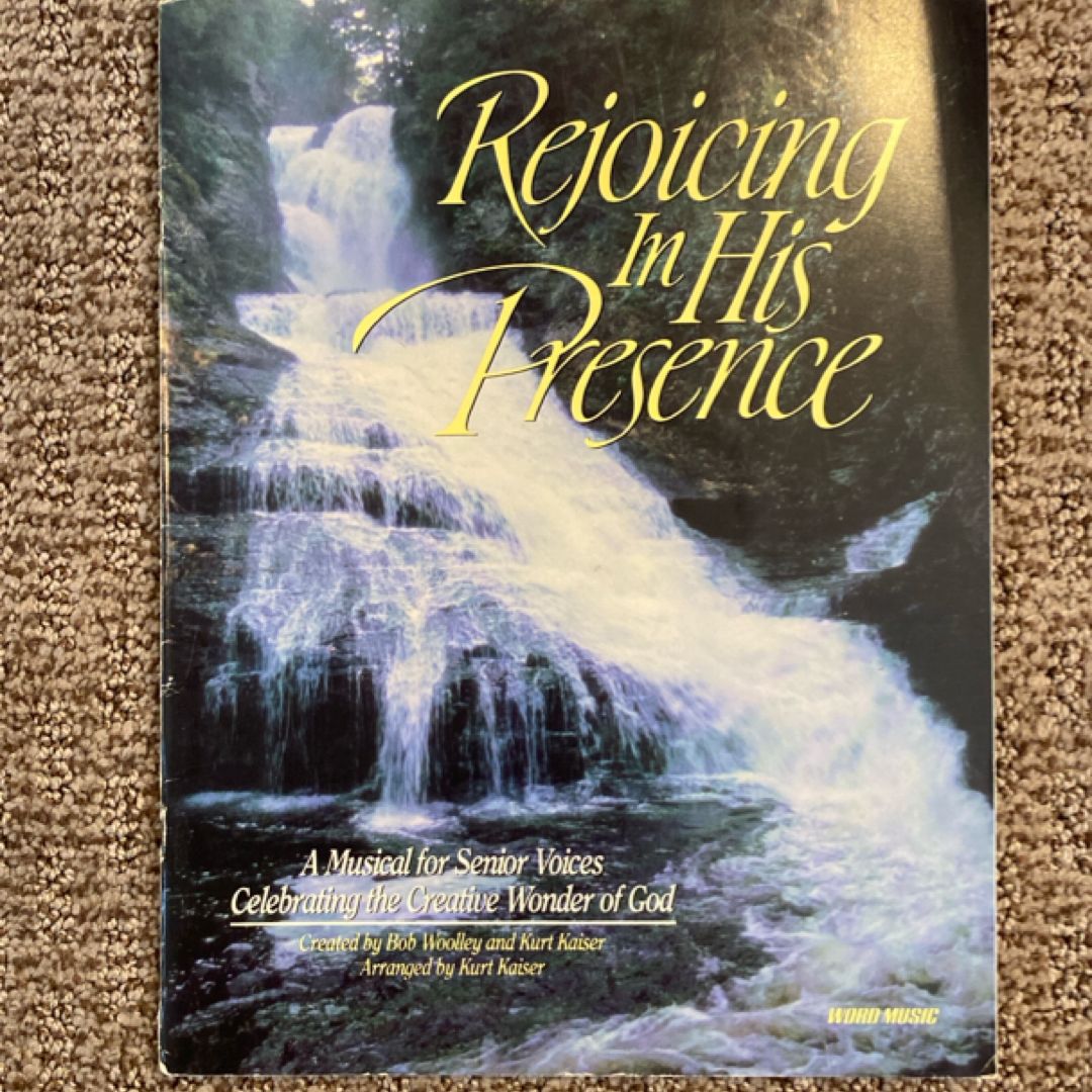 Rejoicing In His Presence (1991)
