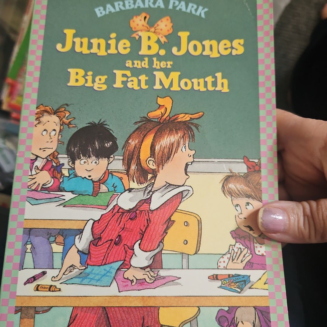 Junie B. Jones #3: Junie B. Jones and Her Big Fat Mouth