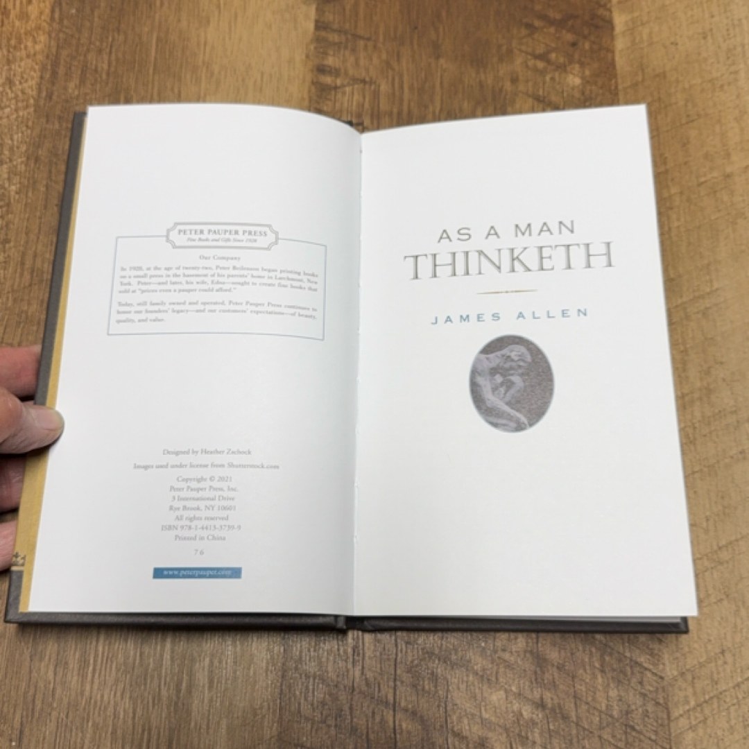 As a Man Thinketh: the Original 1902 Edition (the Wisdom of James Allen)