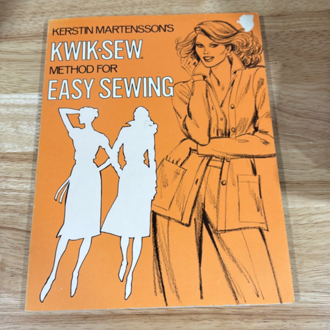 Kerstin Martensson’s Kwik-Sew Method for Easy Sewing 