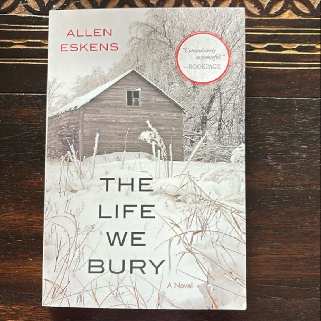 The Life We Bury