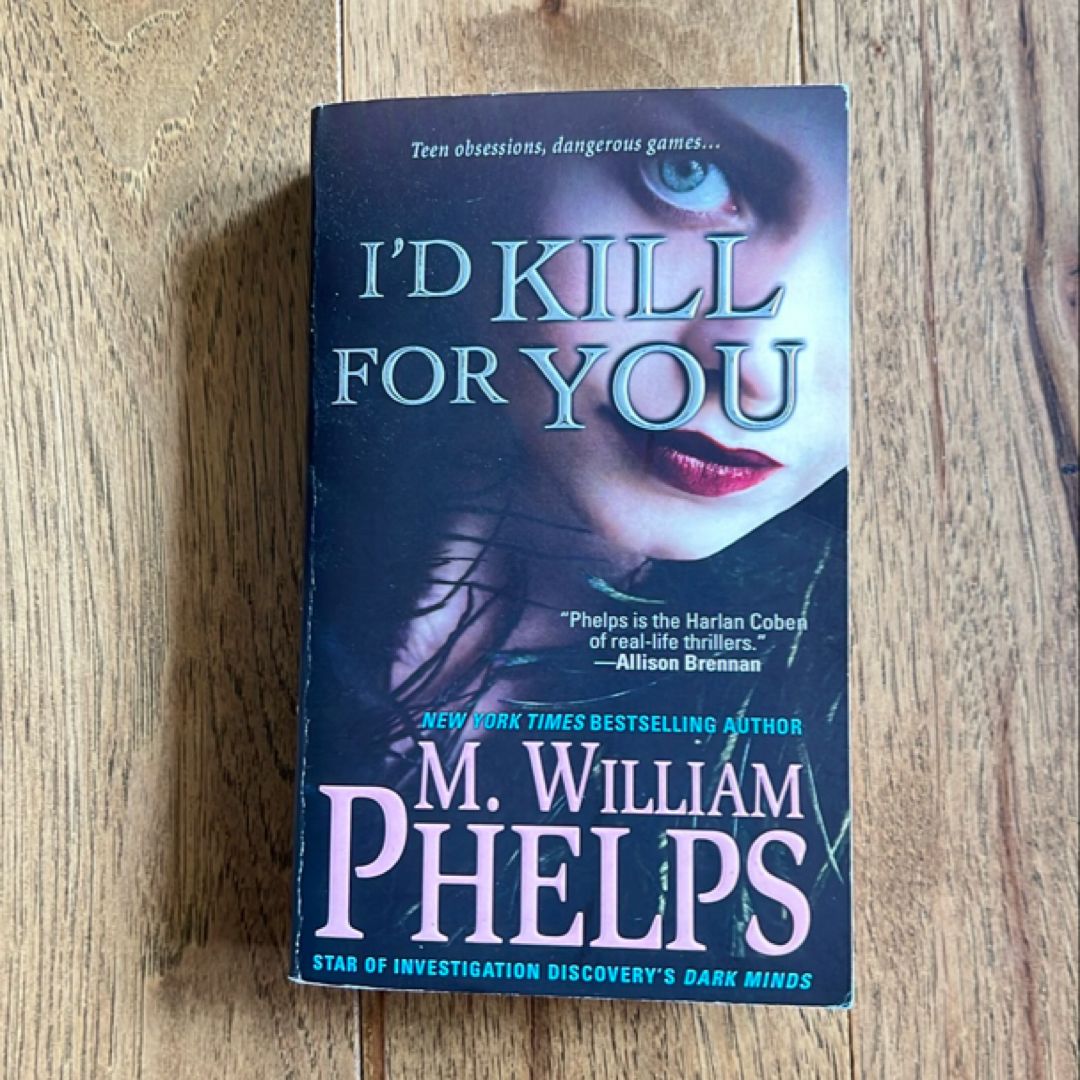 I'd Kill for You