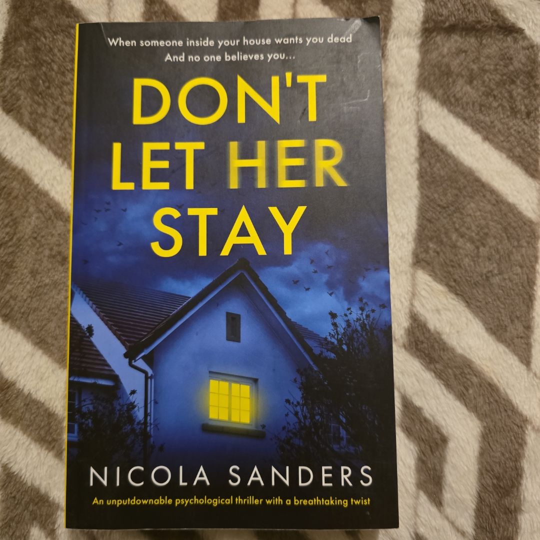 Don't Let Her Stay