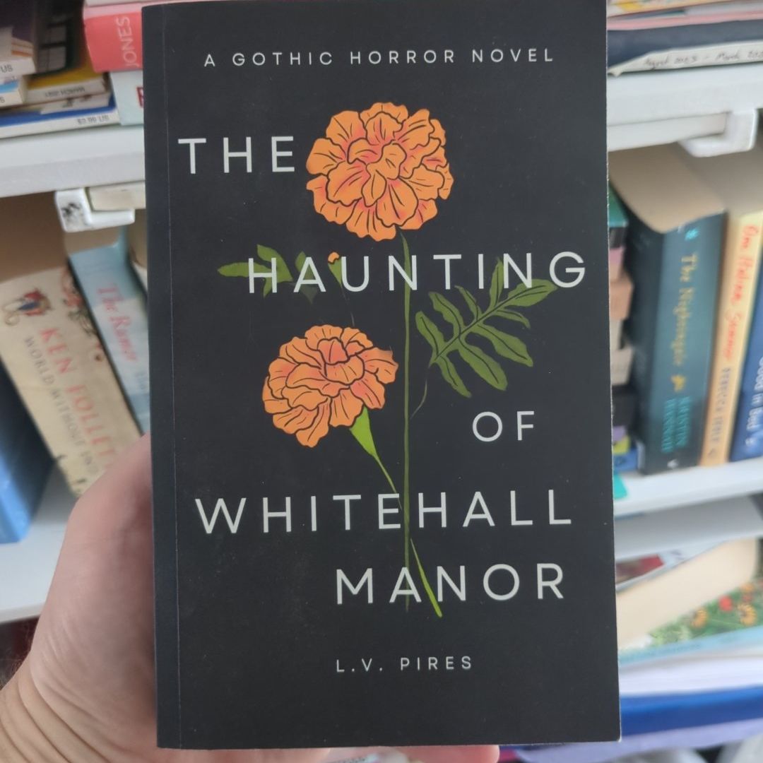 The Haunting of Whitehall Manor