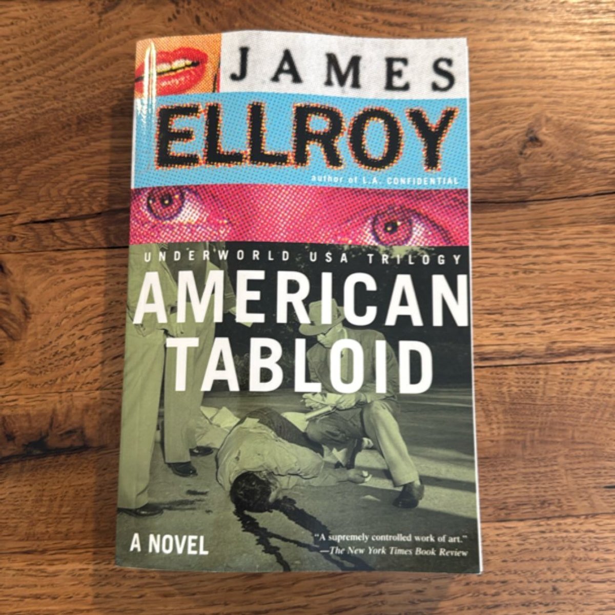 American Tabloid by James Ellroy