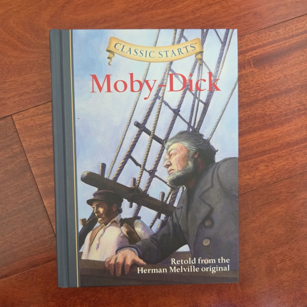 Classic Starts®: Moby-Dick