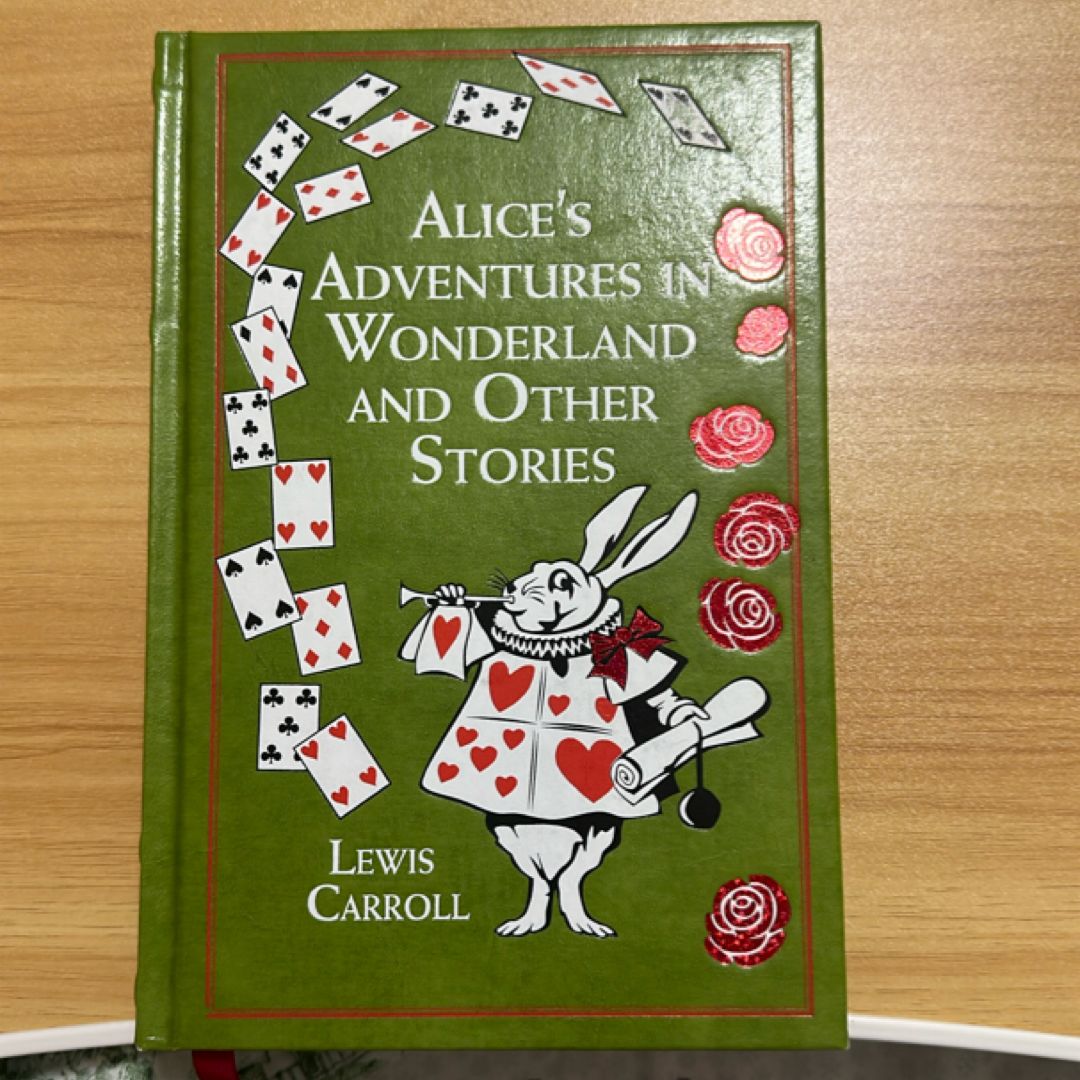 Alice's Adventures in Wonderland and Other Stories