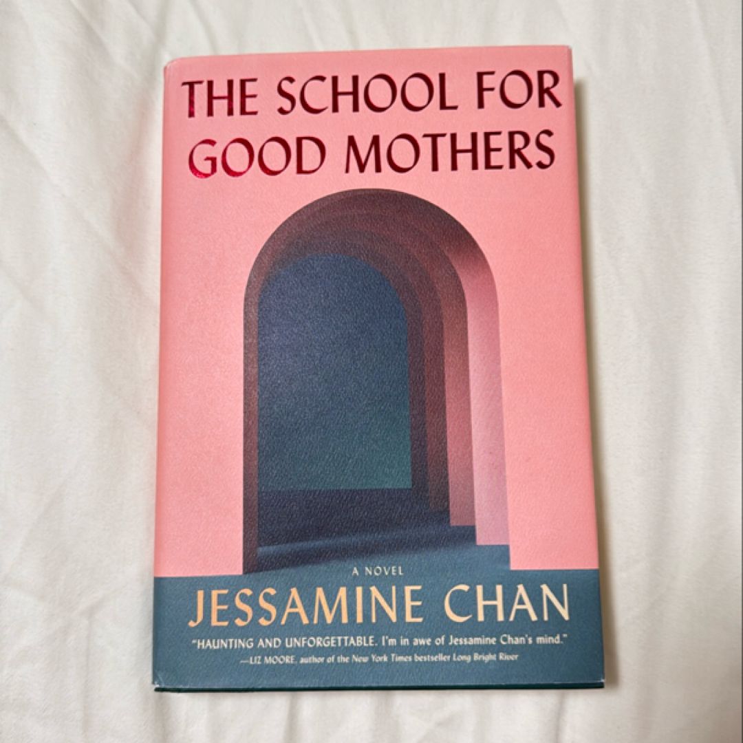 The School for Good Mothers