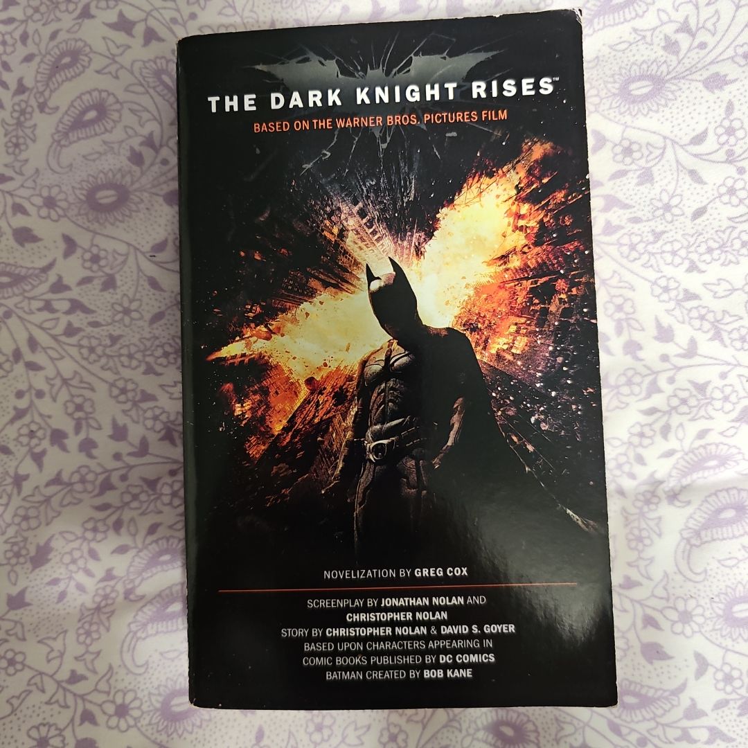 The Dark Knight Rises: The Official Novelization – Movie Tie-In Edition By Greg Cox (Good Condition)