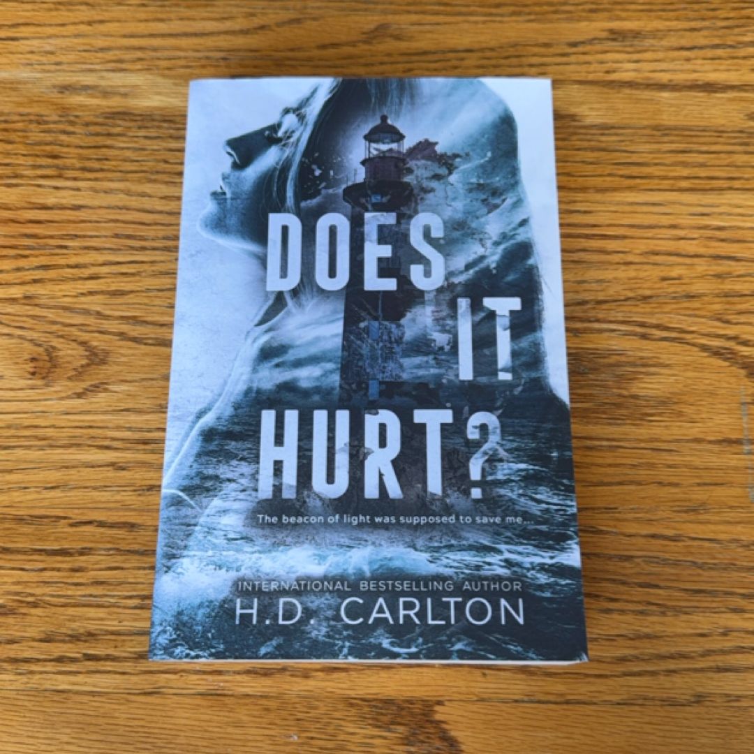 Does It Hurt?
