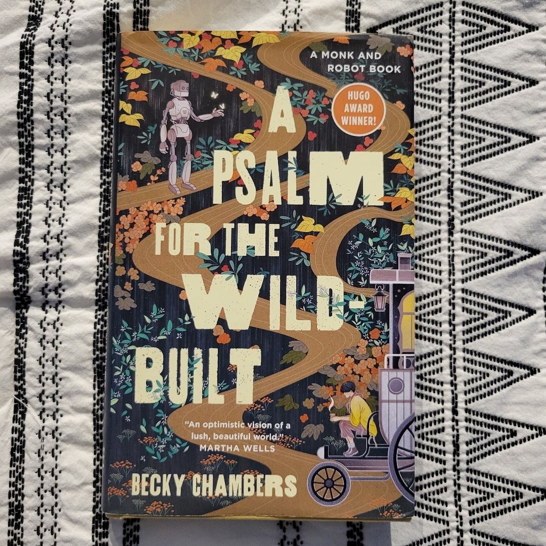 A Psalm for the Wild-Built