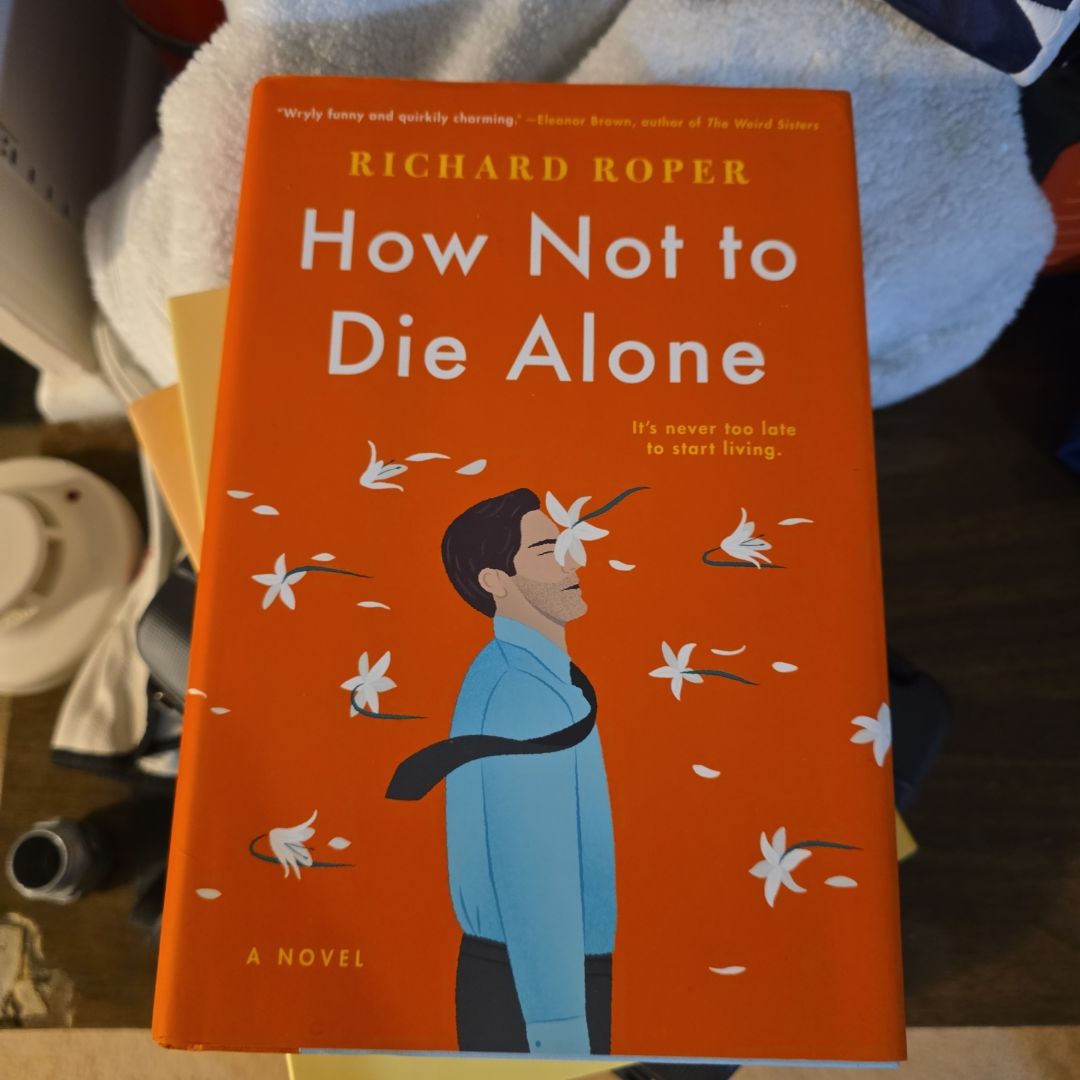 How Not to Die Alone