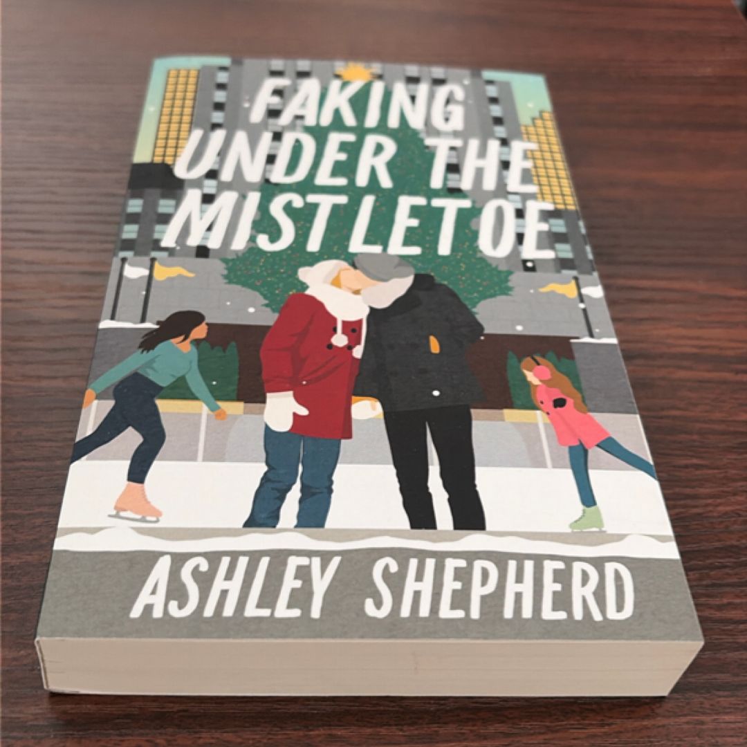 Faking under the Mistletoe