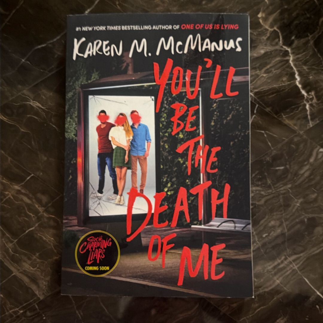 You'll Be the Death of Me