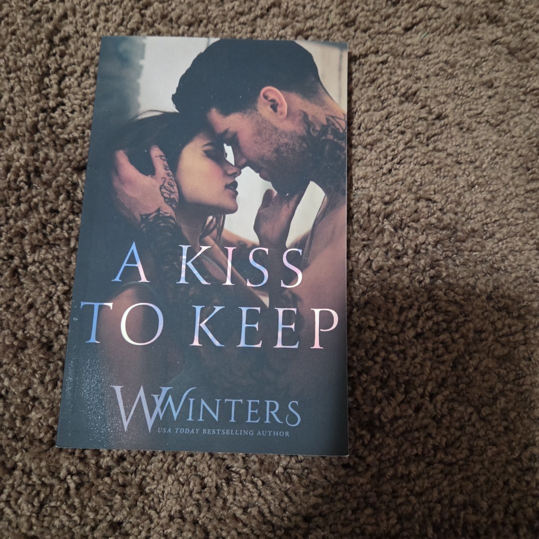 A Kiss to Keep