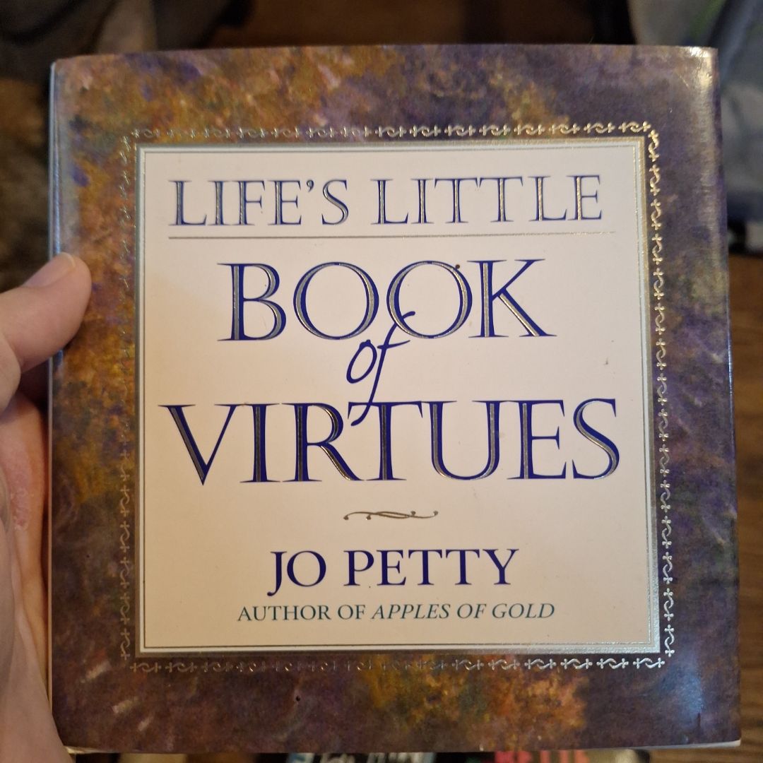 Life's Little Book of Virtues