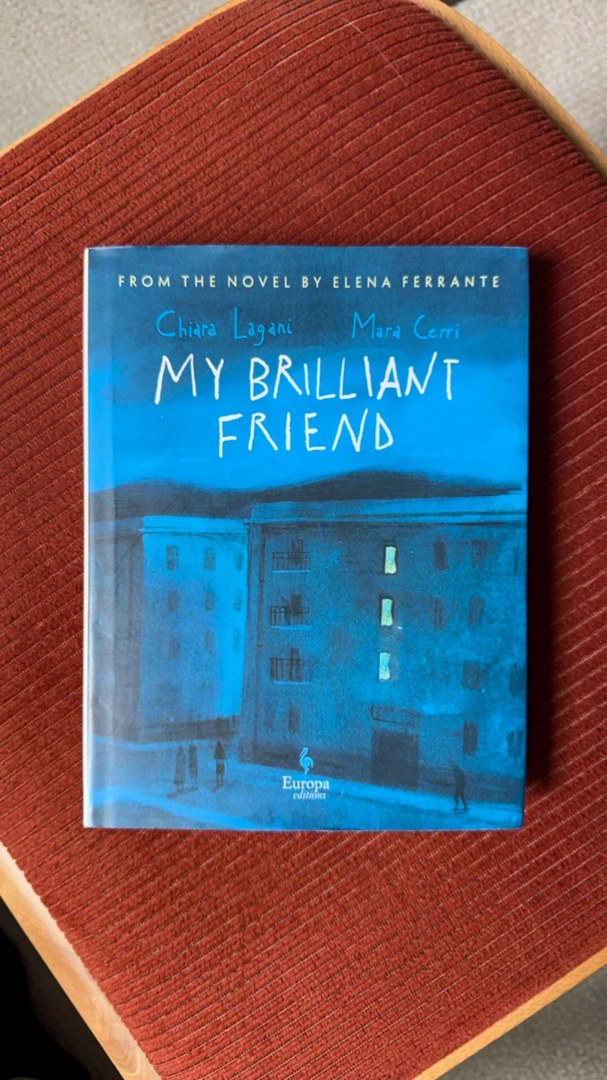 My Brilliant Friend: the Graphic Novel