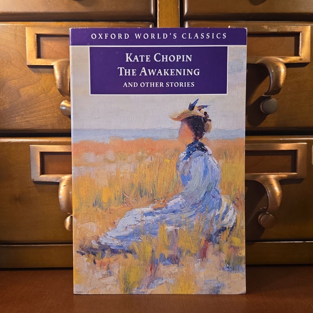 The Awakening: And Other Stories (Oxford World's Classics)