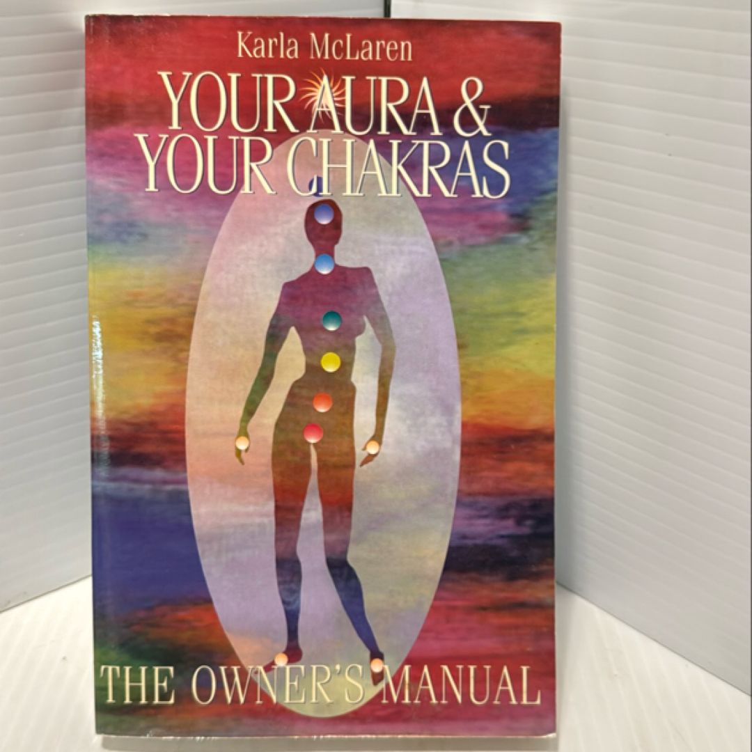 Your Aura and Your Chakras