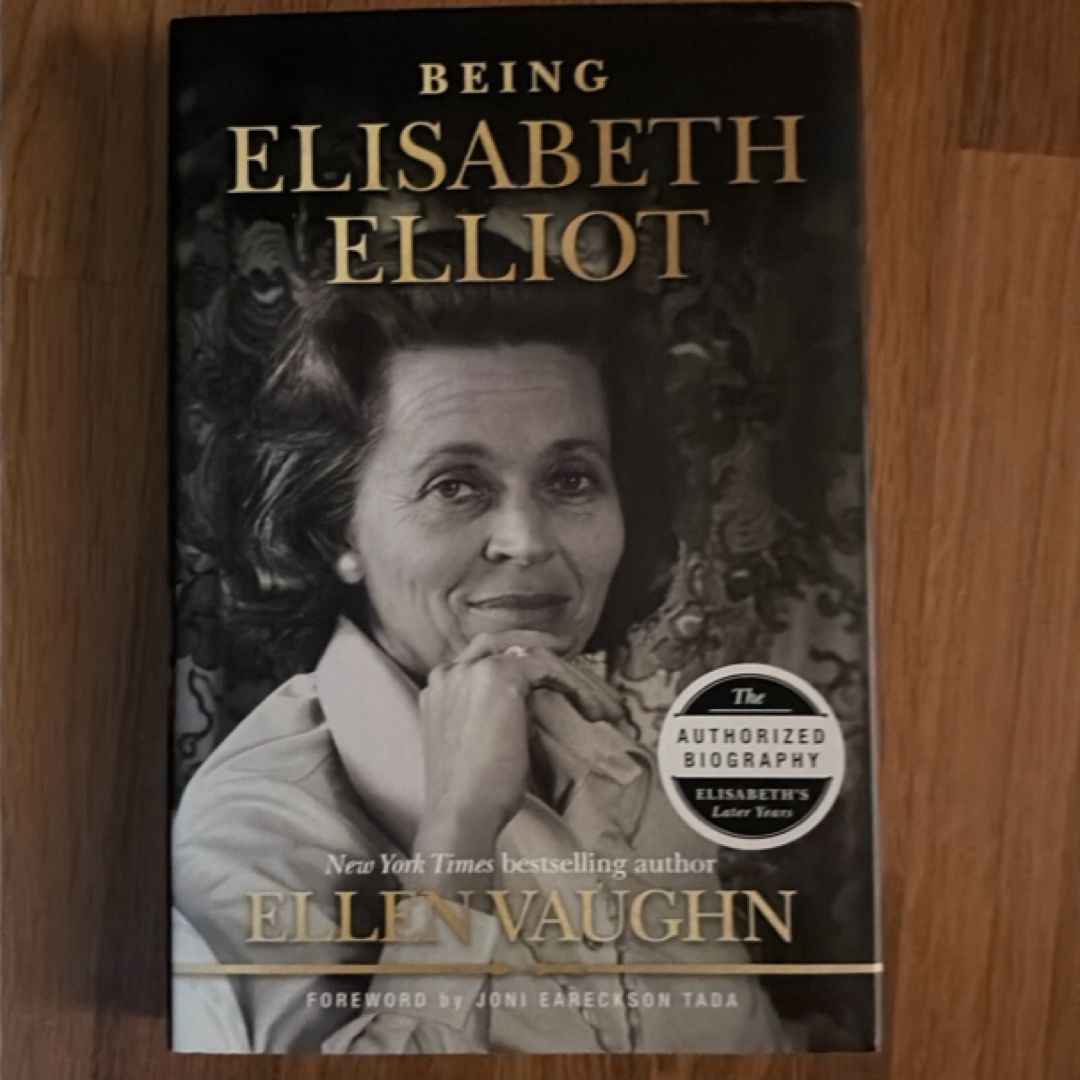 Being Elisabeth Elliot