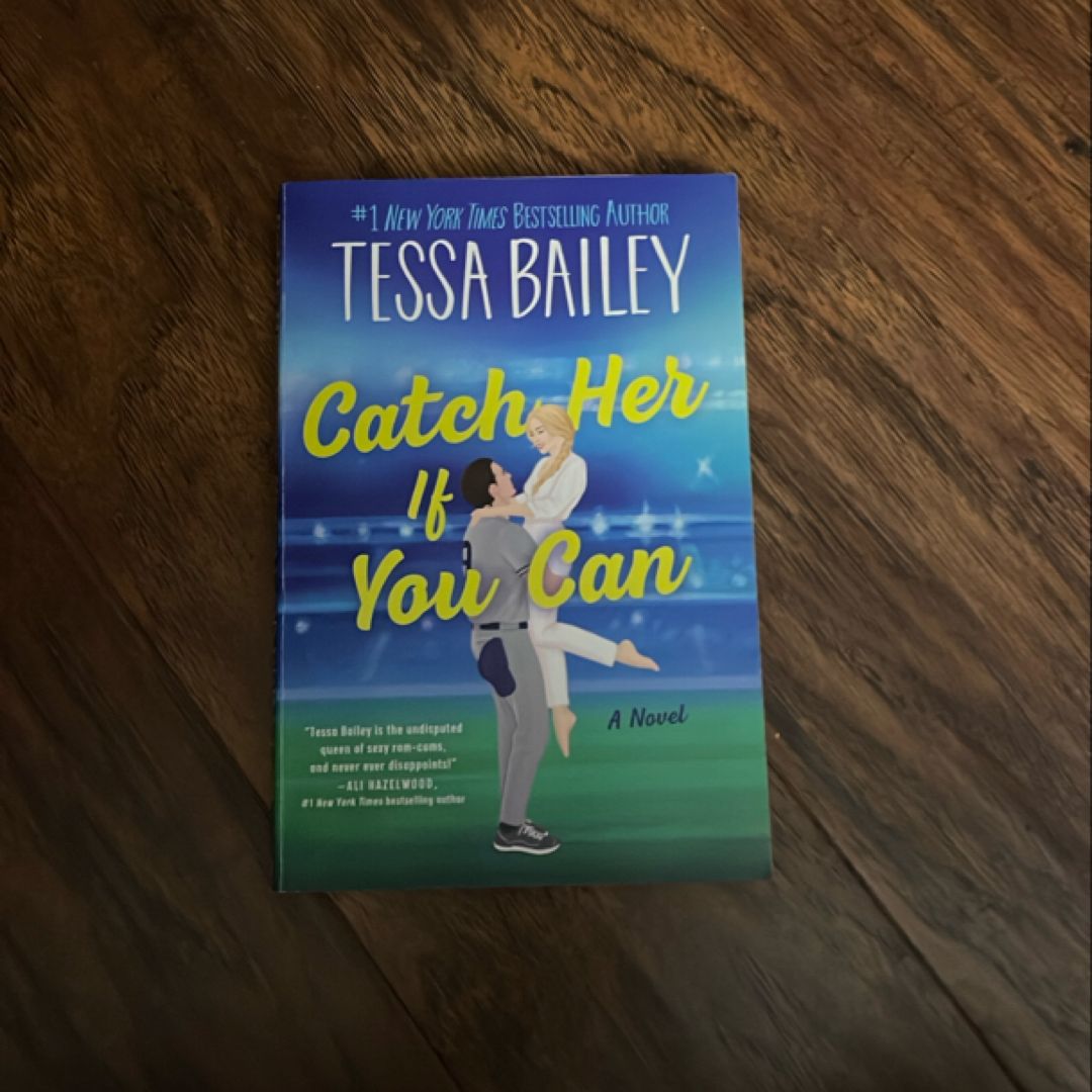 Catch Her If You Can