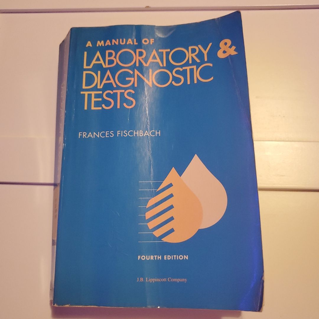 A Manual of Laboratory Diagnostic Tests