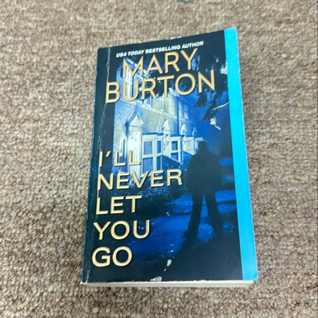 Ill Never Let You Go