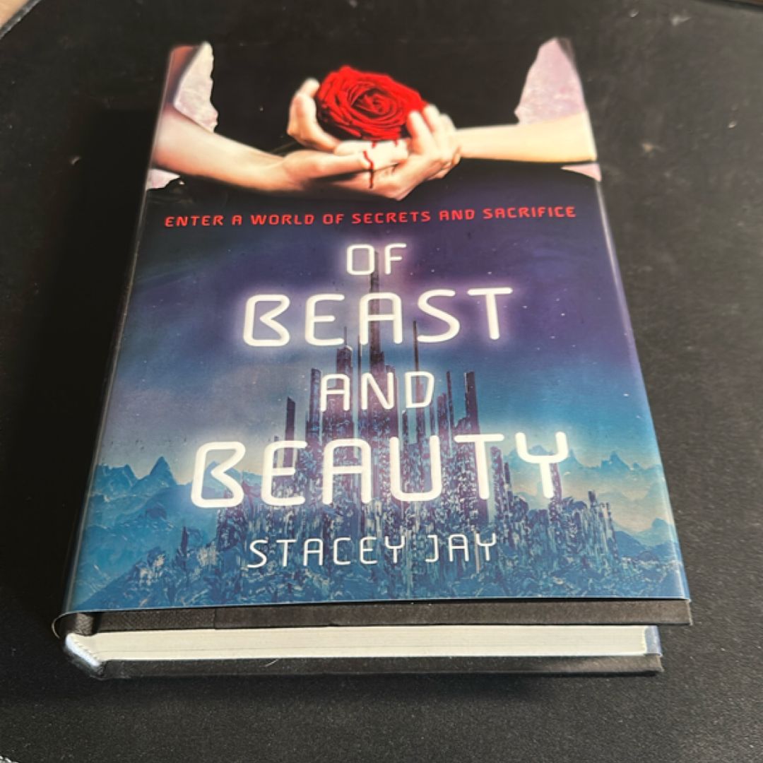 Of Beast and Beauty