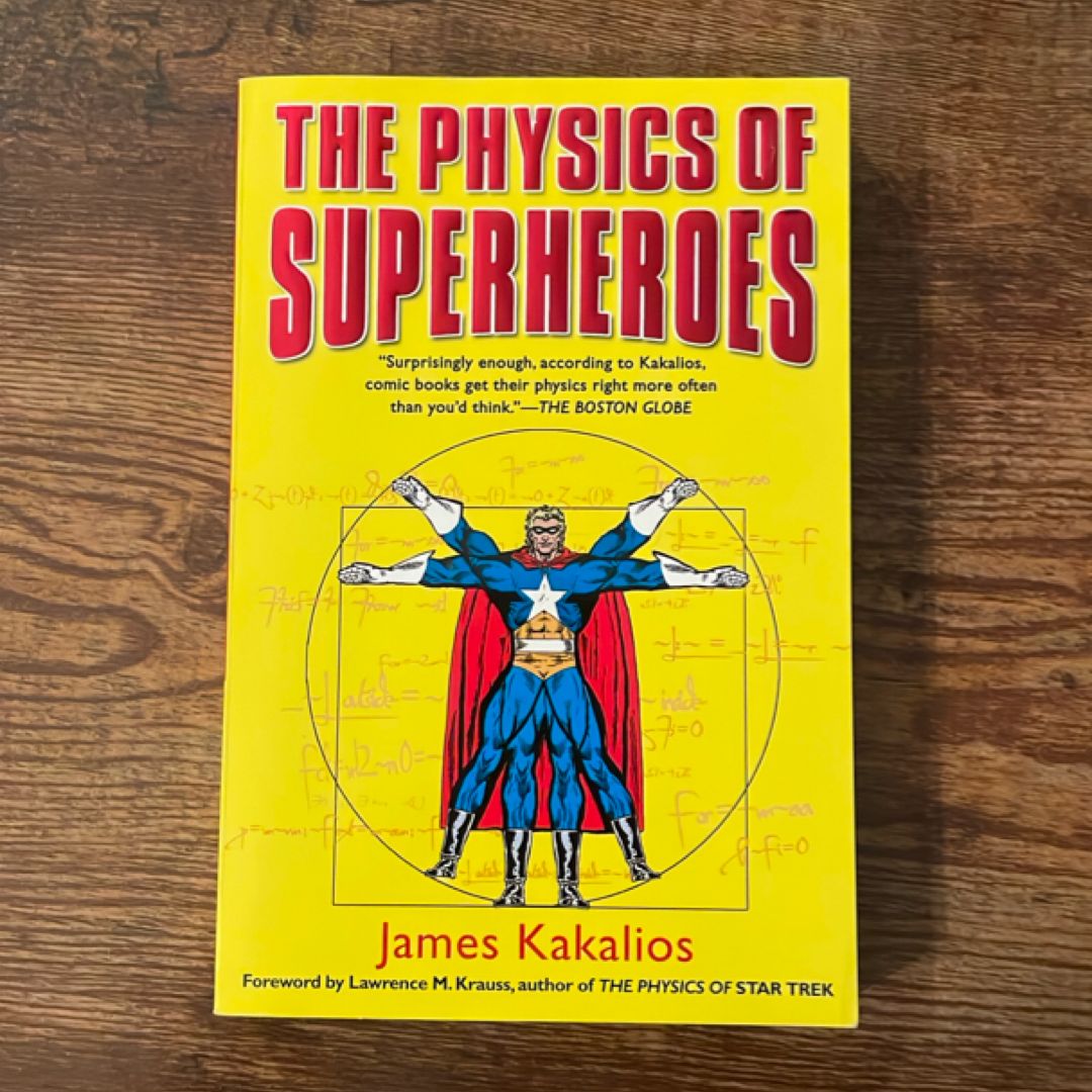 The Physics of Superheroes