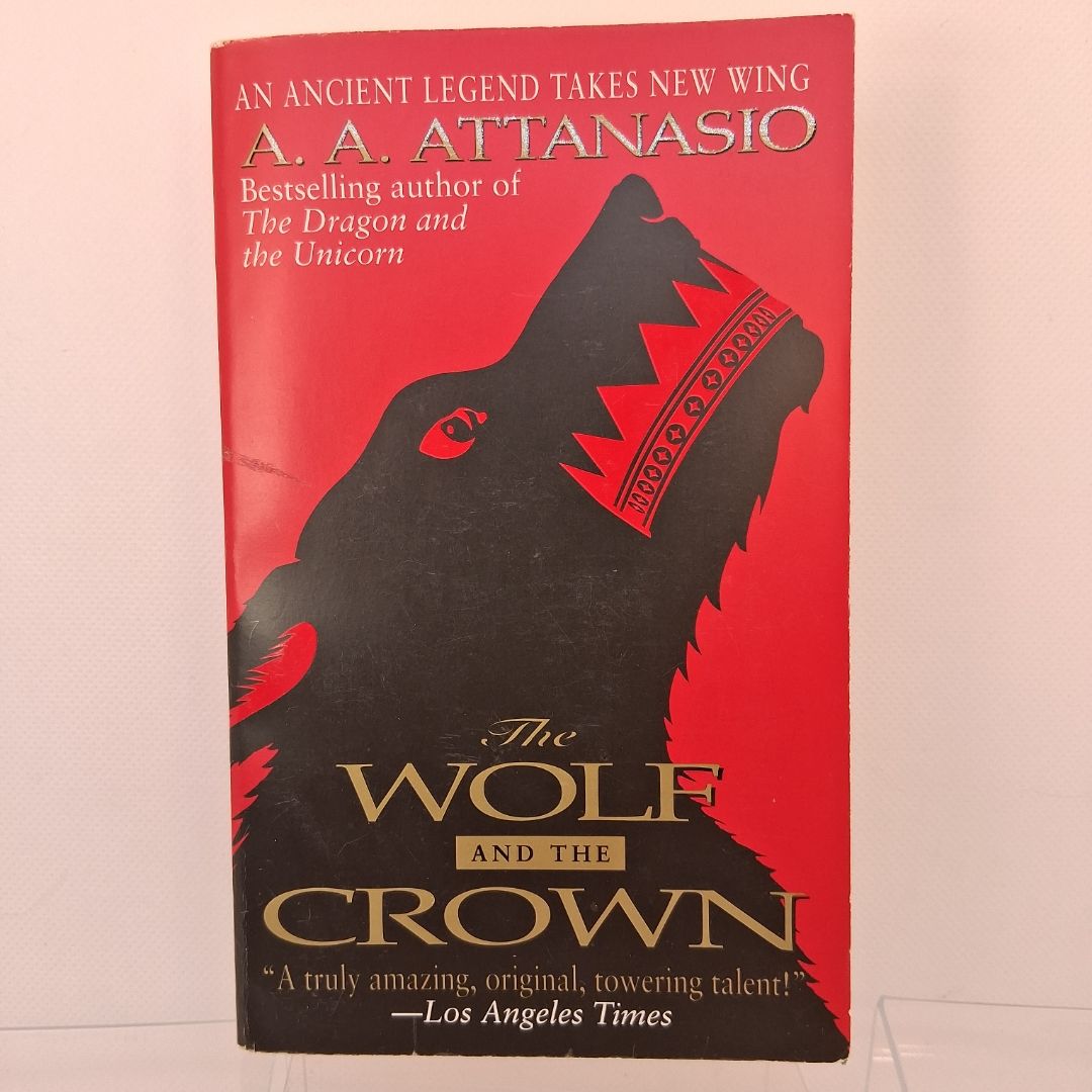 The Wolf and the Crown