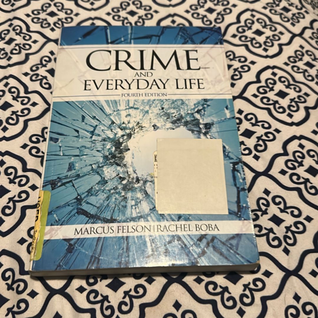 Crime and Everyday Life