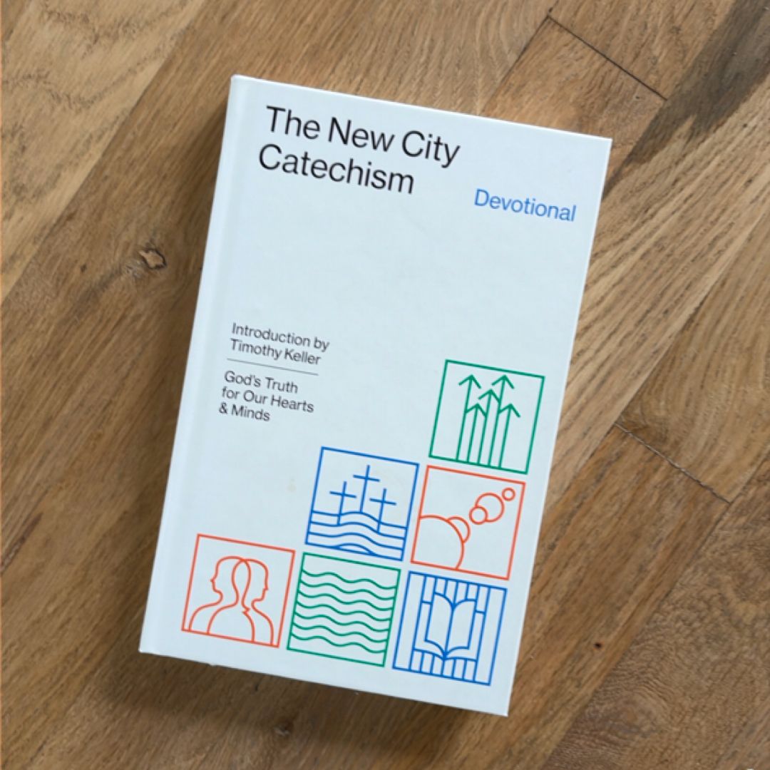 The New City Catechism Devotional