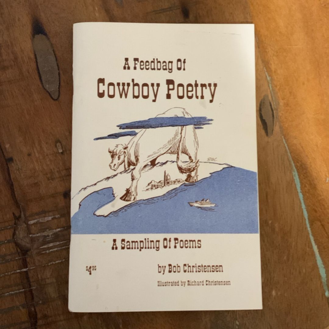 A feedbag of cowboy poetry