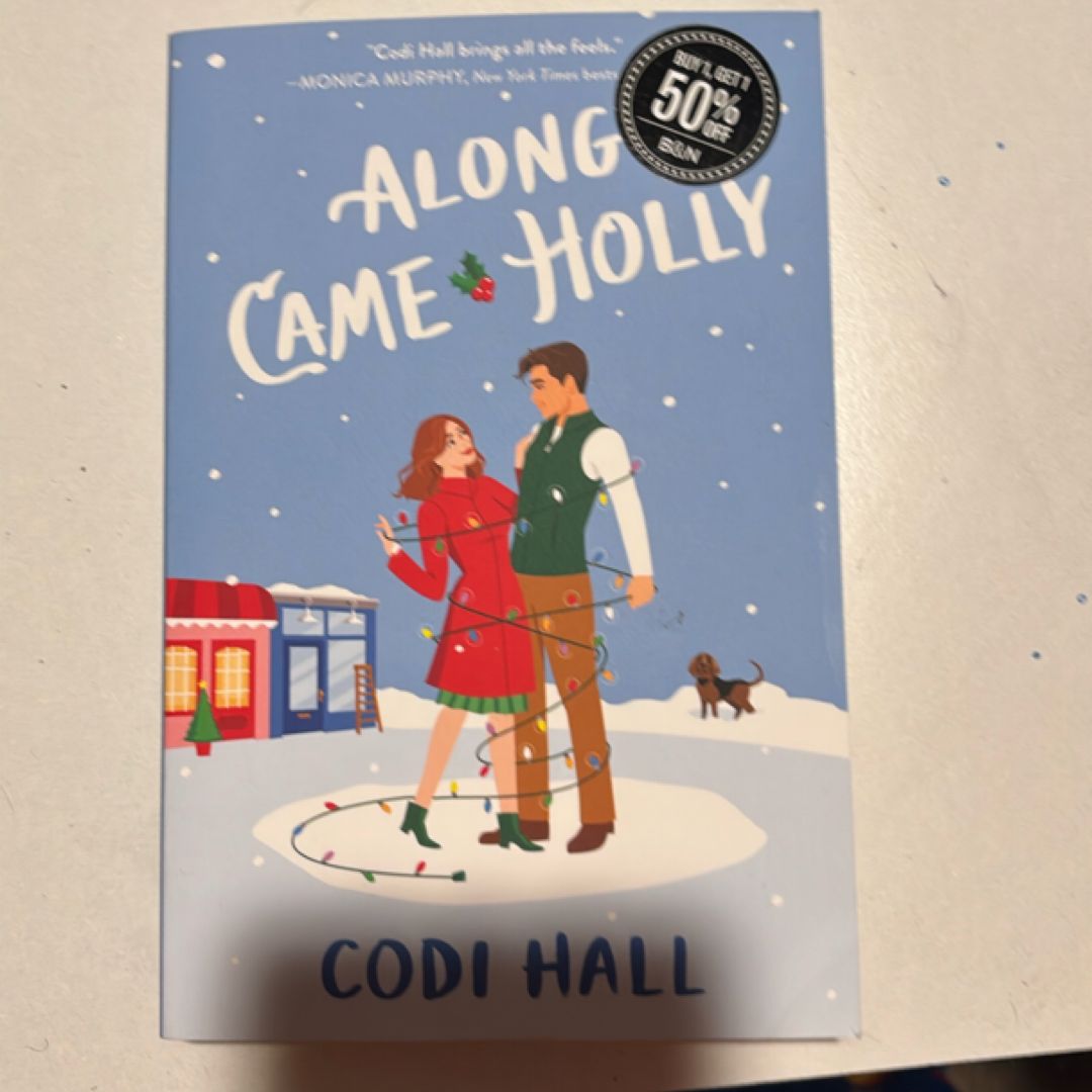 Along Came Holly