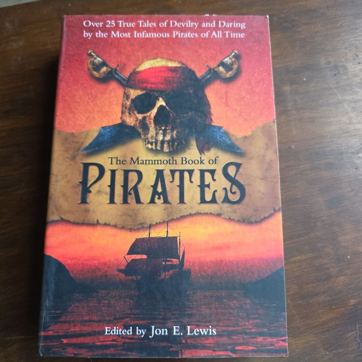 The Mammoth Book of Pirates by Jon E. Lewis