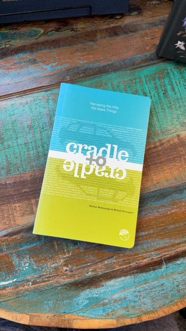 Cradle to Cradle