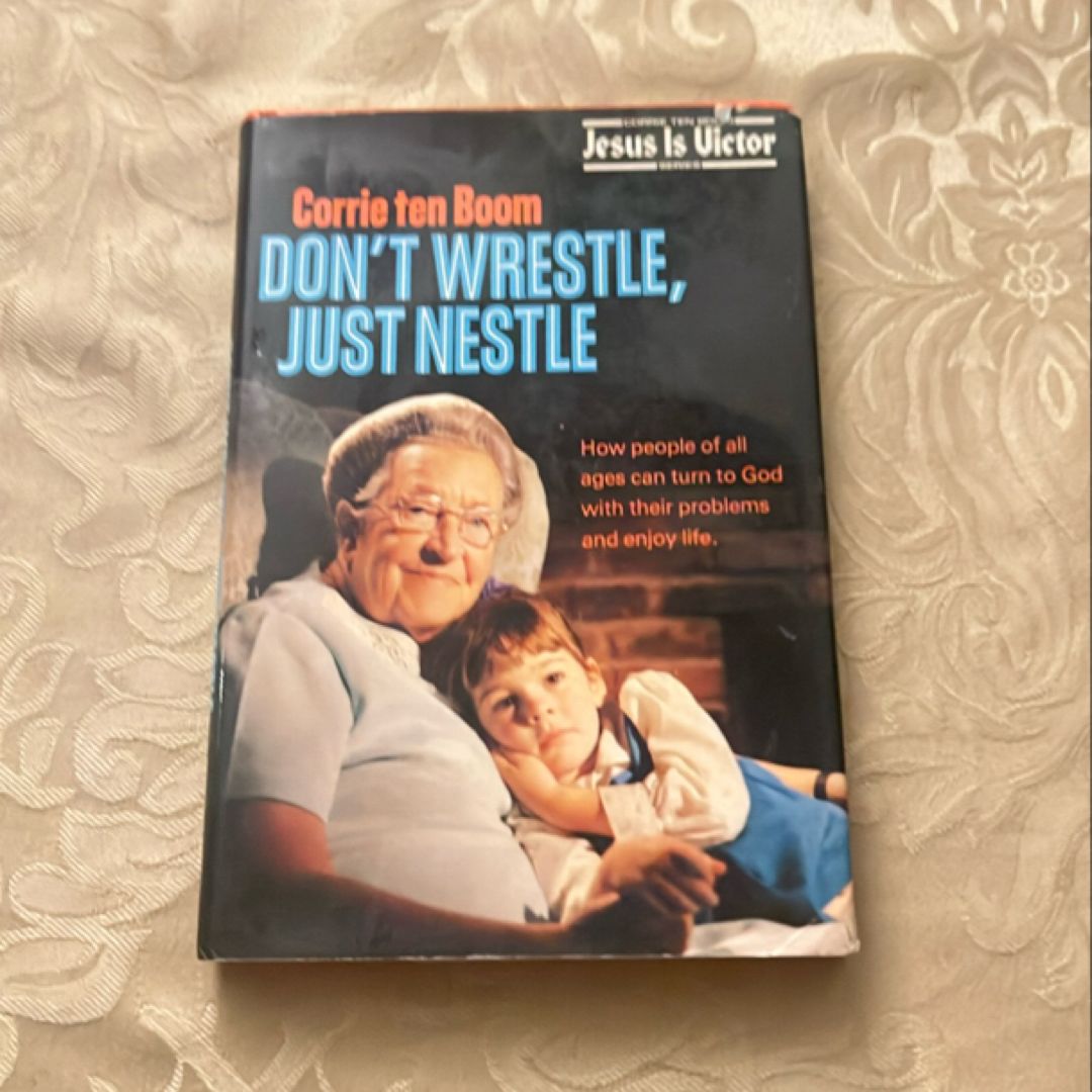 Don't Wrestle, Just Nestle