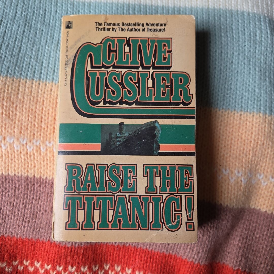 Raise the Titanic!