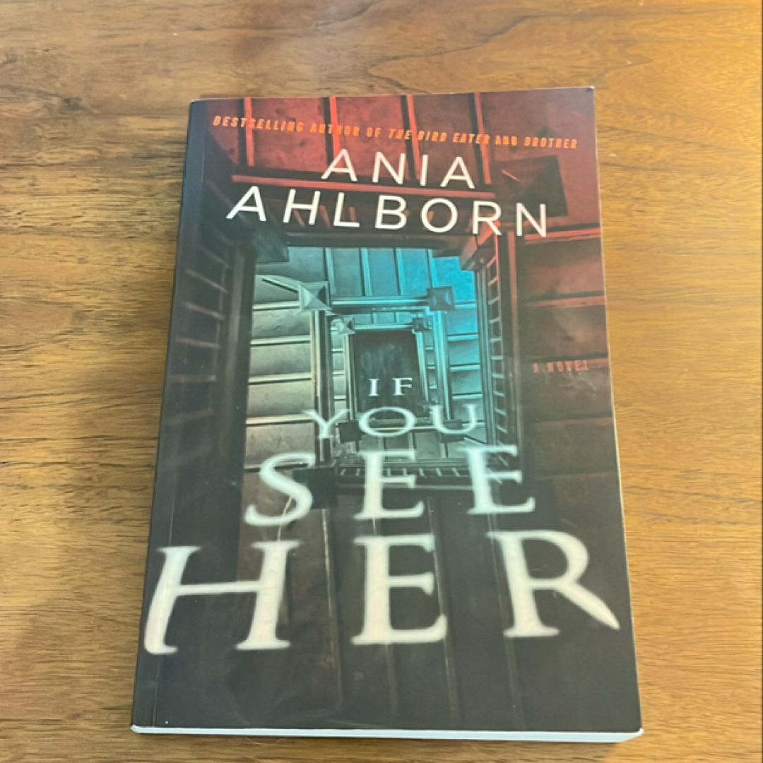 If You See Her