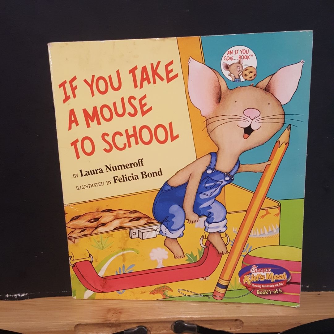 If You Take a Mouse to School