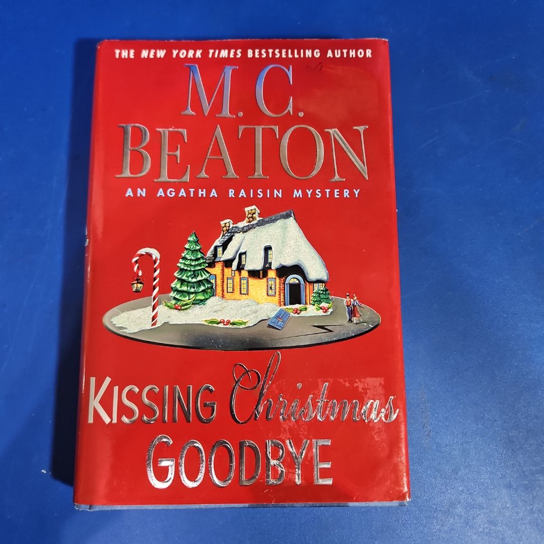 Kissing Christmas Goodbye