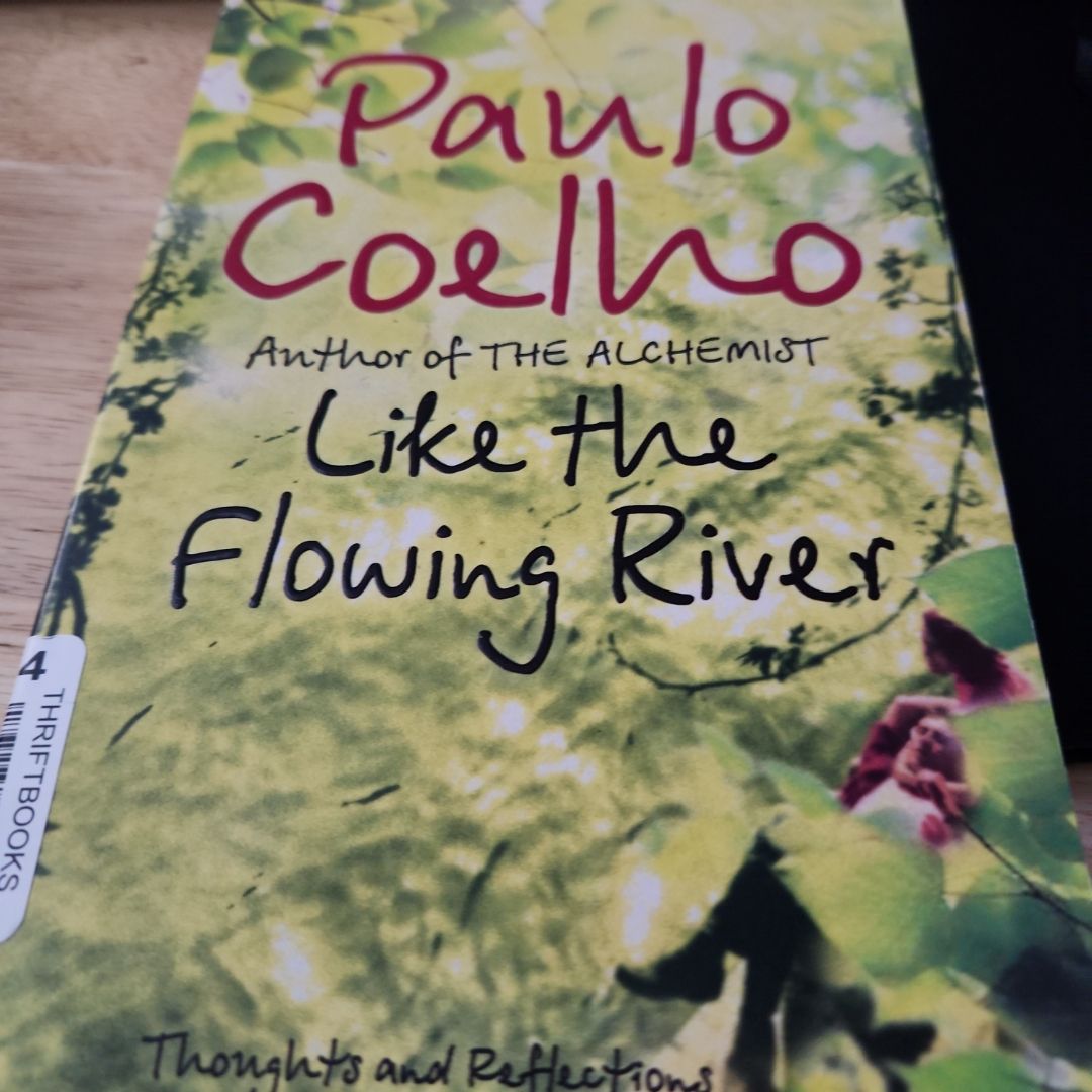 Like the Flowing River