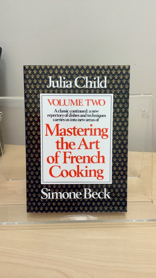Mastering the Art of French Cooking, Volume 2