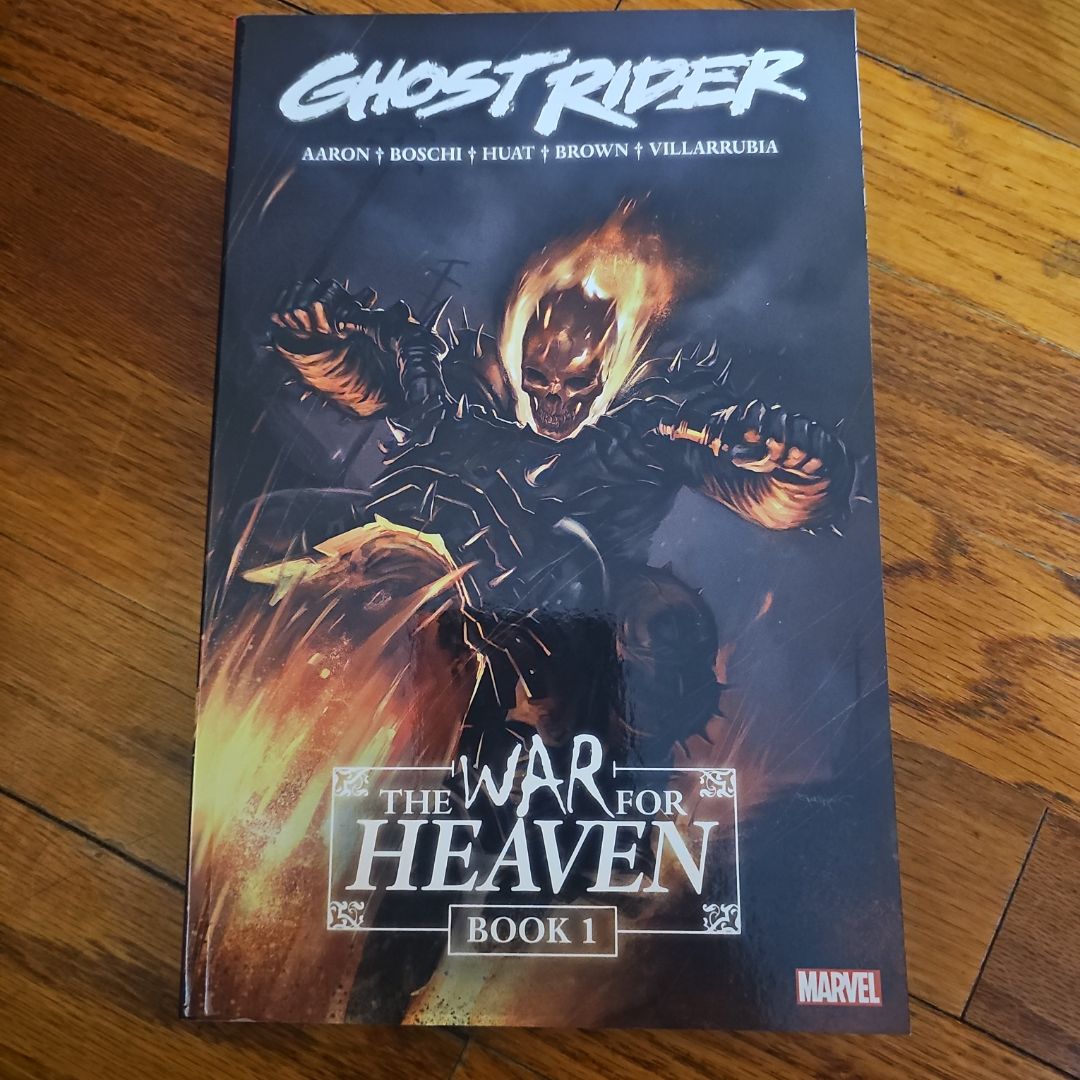 Ghost Rider: the War for Heaven Book 1