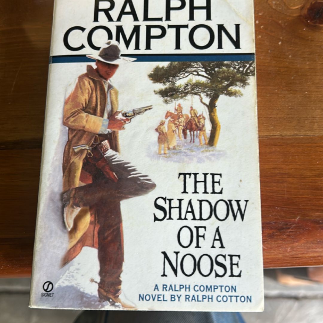 Ralph Compton the Shadow of a Noose