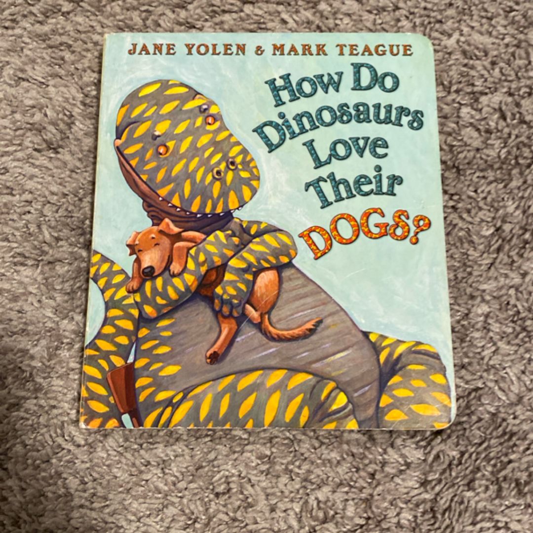 How Do Dinosaurs Love Their Dogs?