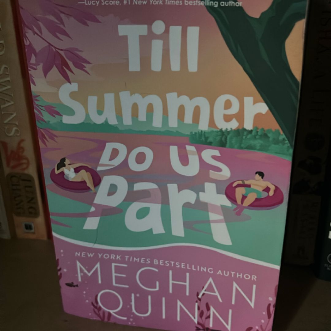 Till Summer Do Us Part